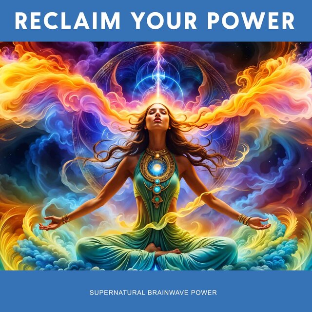 Reclaim Your Power