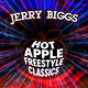 Cover art for album Hot Apple Freestyle Classics by Jerry Biggs