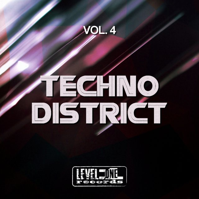 Techno District, Vol. 4