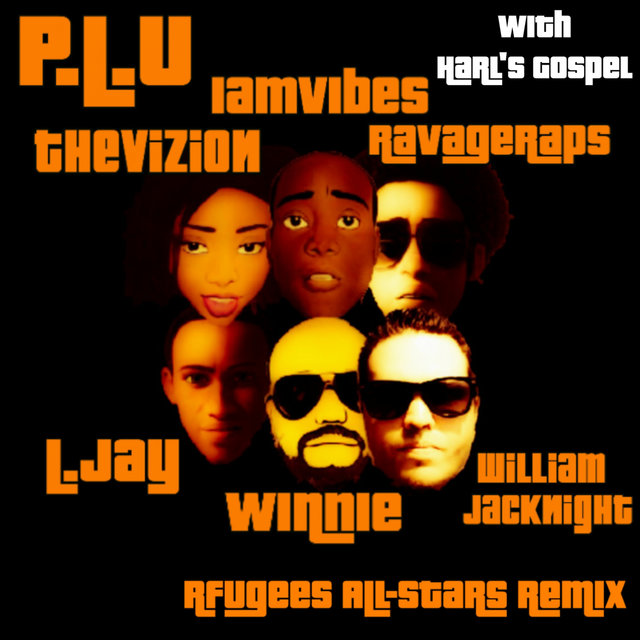 P.L.U (Refugees All-Stars Remix)