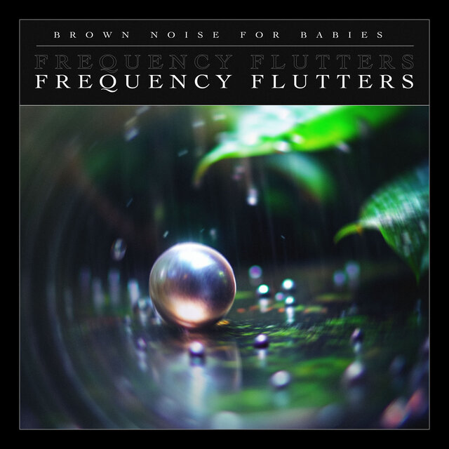 Frequency Flutters