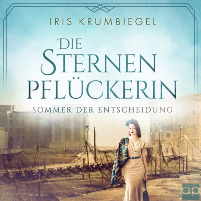 Die Sternenpflückerin 3 (Sommer der Entscheidung)