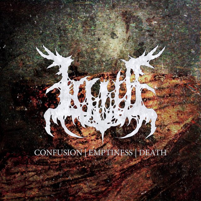 Confusion | Emptiness | Death