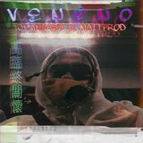 VENENO (feat. naitprod)