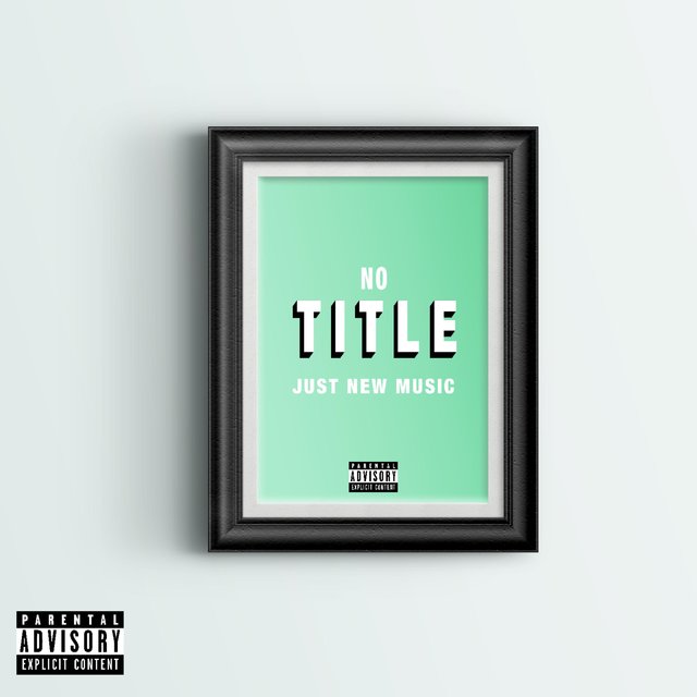 No Title....Just New Music