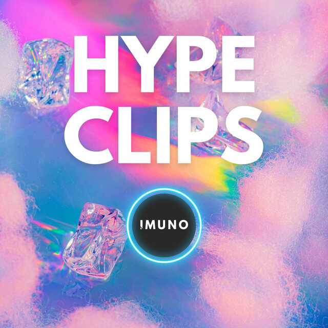 Hype Clips