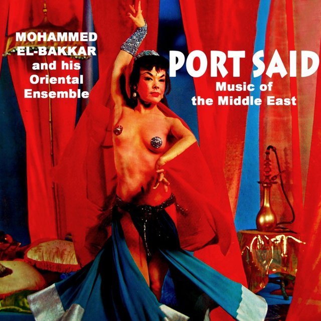 Port Said - Music Of The Middle East