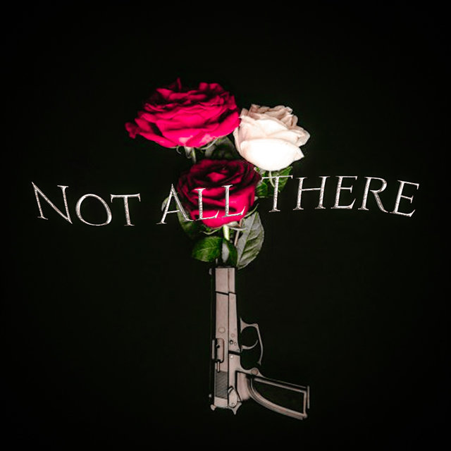 Not All There