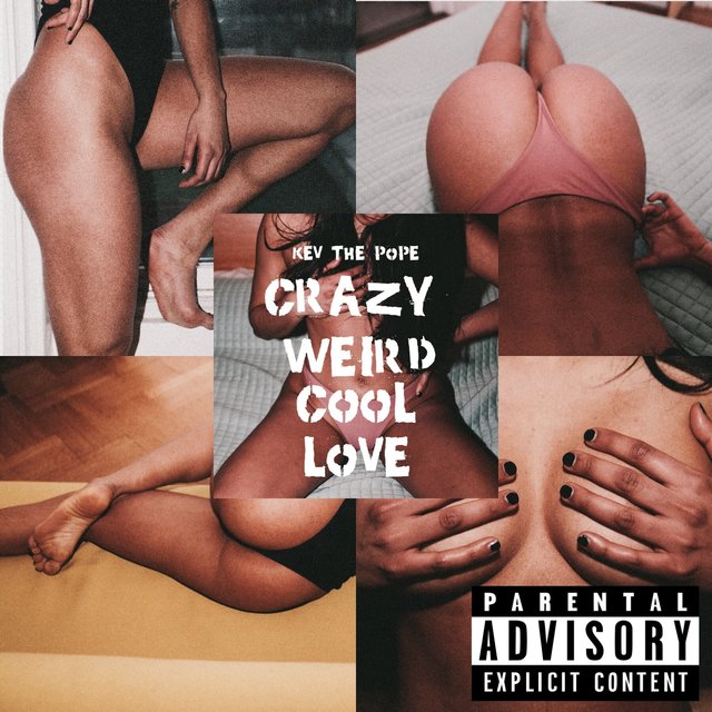 Crazy Weird Cool Love