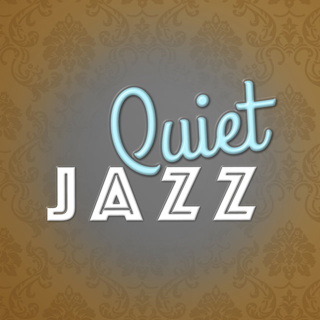 Quiet Jazz (Itunes Only Release)
