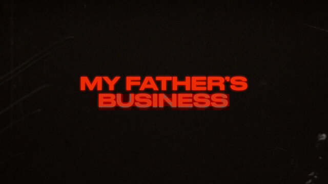 My Father's Business