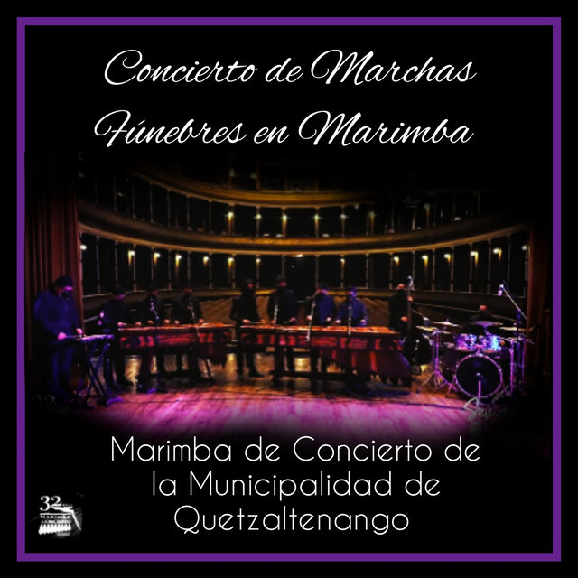 Concierto de Marchas Fúnebres en Marimba desde Quetzaltenango