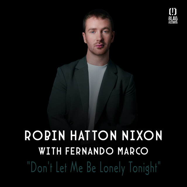 Don't Let Me Be Lonely Tonight