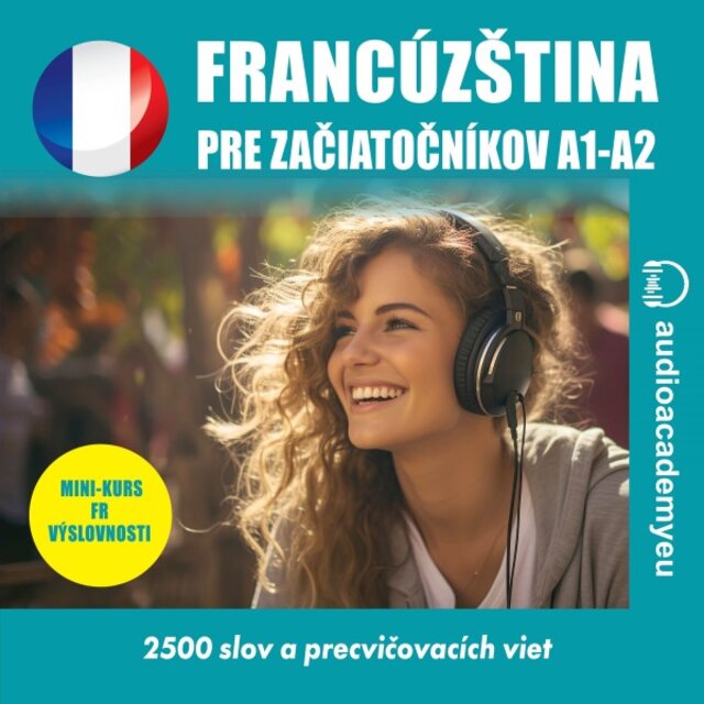 Francúzština pre začiatočníkov A1_A2 (Audiokurz francúzštiny)