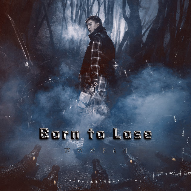 Born to Lose