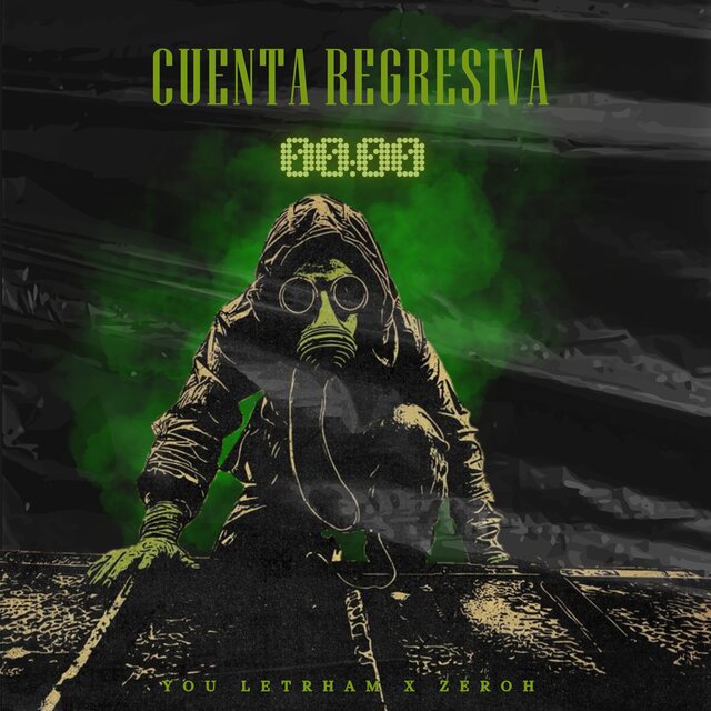 Cuenta regresiva (feat. Zeroh)