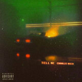 Tell Me
