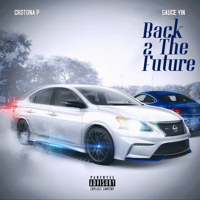 Back 2 da Future (feat. Sauce Yin)