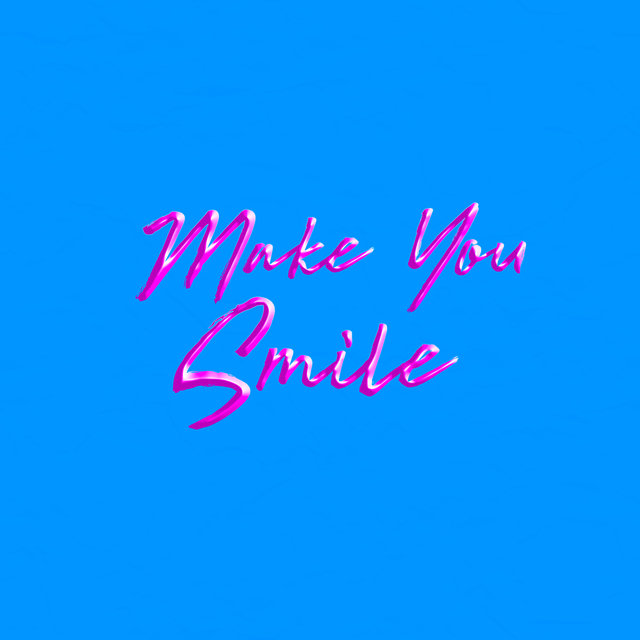 Make You Smile