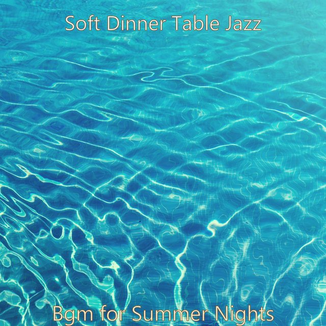 Bgm for Summer Nights