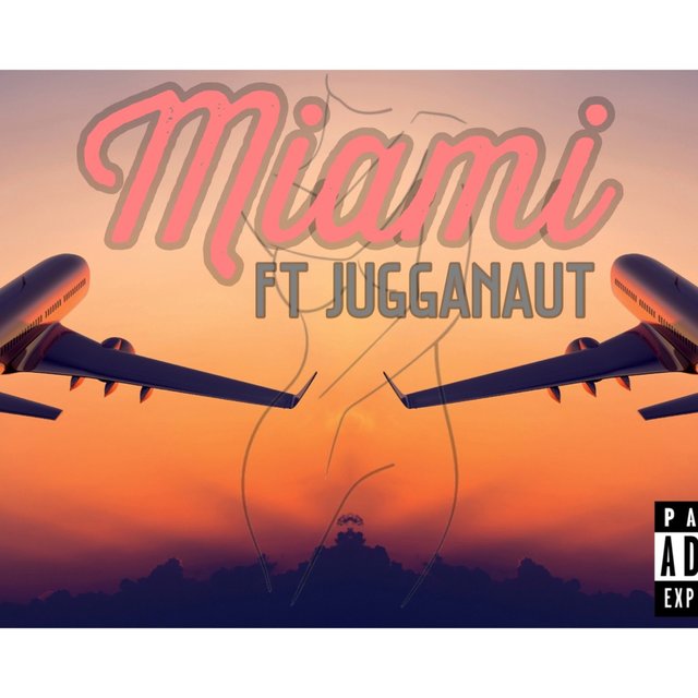 Miami (feat. Jugganaut)