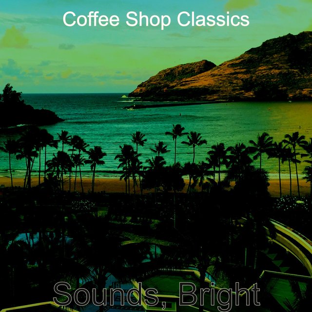 Sounds, Bright