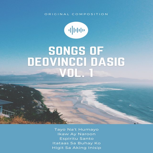 Songs of Deovincci Dasig, Vol. 1