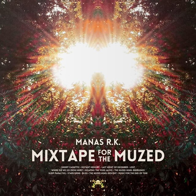 Mixtape For The Muzed