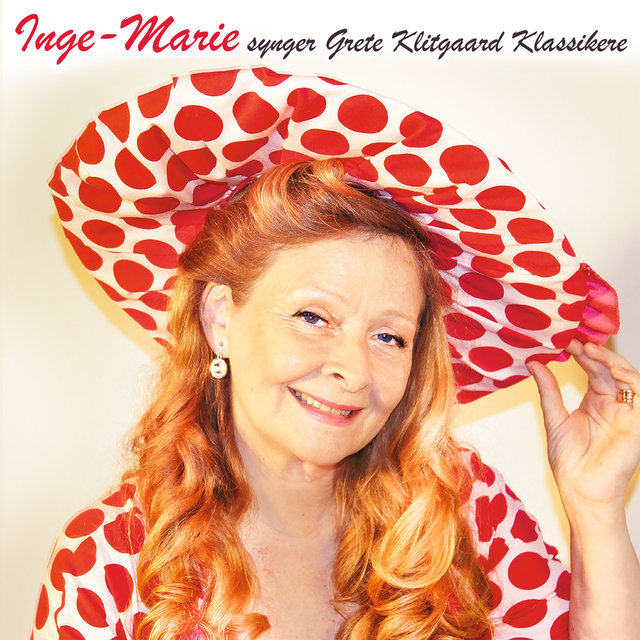Inge Marie synger Grete Klitgaard klassikere
