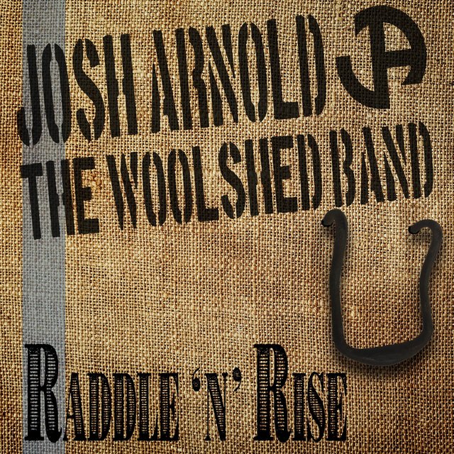 The Woolshed Band Raddle 'n' Rise