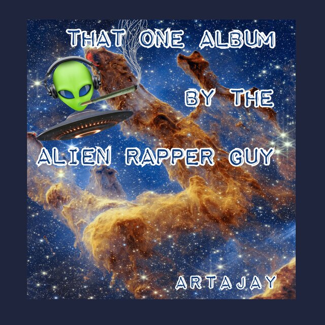 That One Album by the Alien Rapper Guy