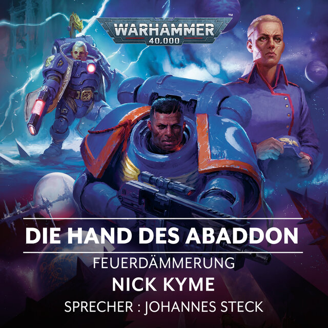 Die Hand des Abaddon - Warhammer 40.000: Feuerdämmerung 8 (Ungekürzt)