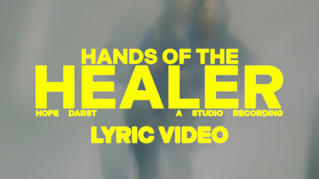 Hands Of The Healer (Official Lyric Video)