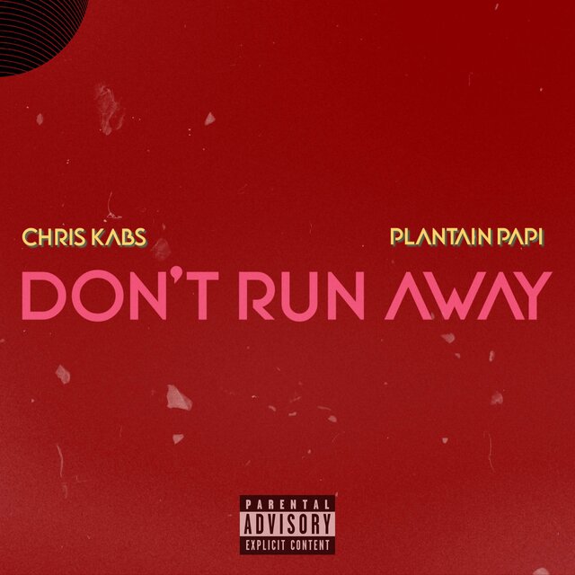 Don't run away