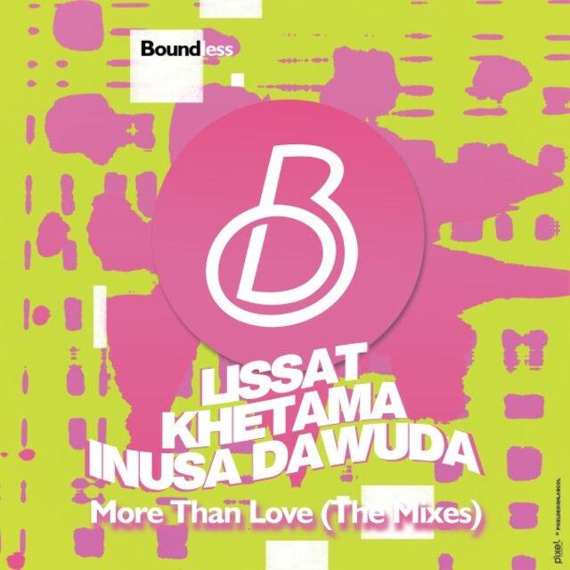 More Than Love (The Remixes)