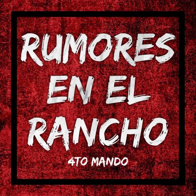Rumores En El Rancho