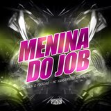 MENINA DO JOB  - PHONK FUNK