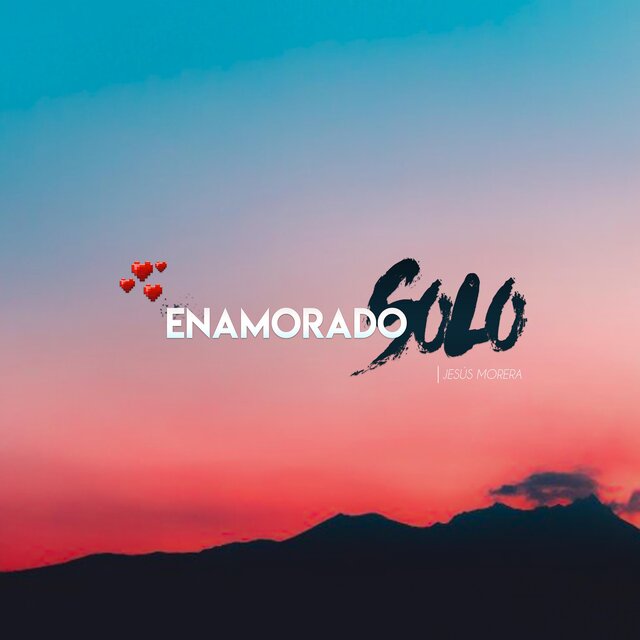 Enamorado Solo