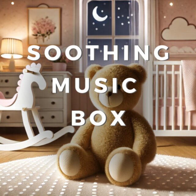 Soothing Music Box