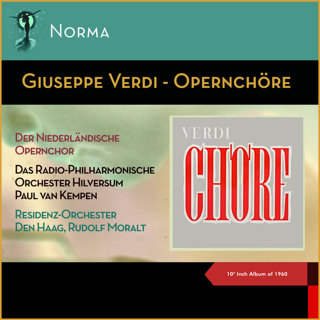 Giuseppe Verdi - Opernchöre (10