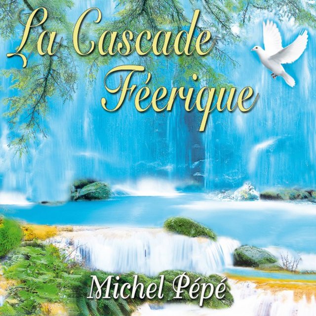 La cascade féerique