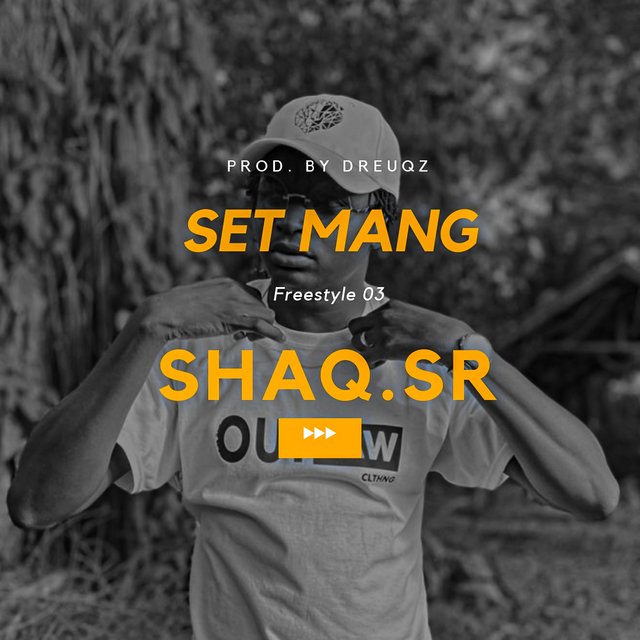 Set Mang (Freestyle 03)