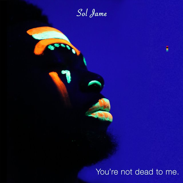 You're Not Dead to Me