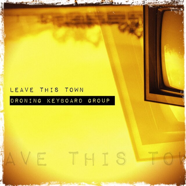 Leave This Town