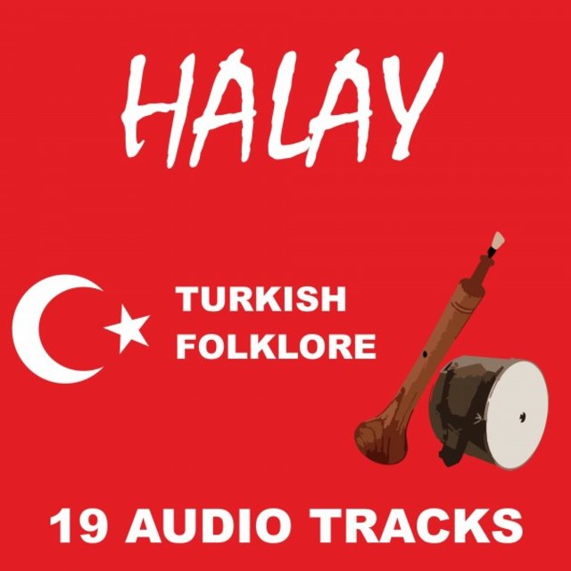 Halay (19 Tracks Turkish Folklore Music)