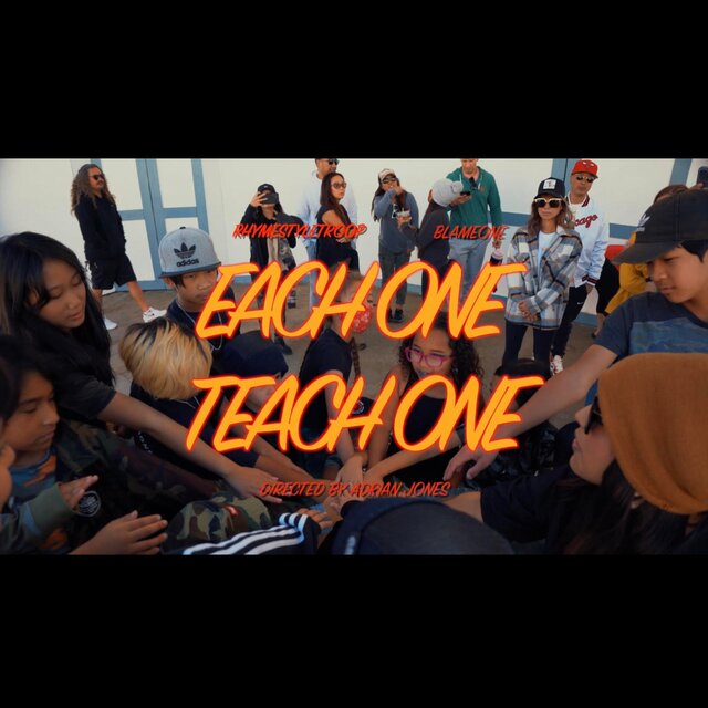 Each1Teach1 (feat. Blame One, Preed One & D-Styles)