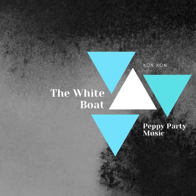 The White Boat - Peppy Party Music