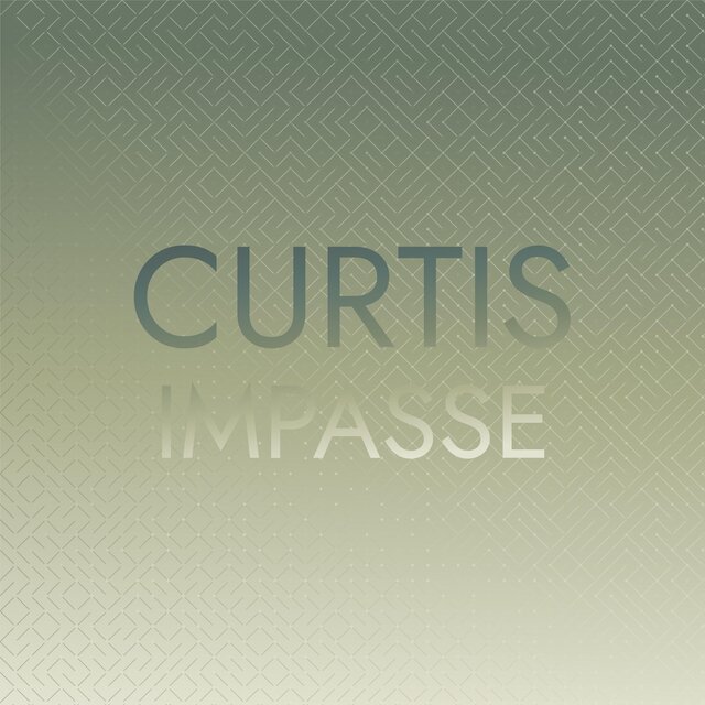 Curtis Impasse