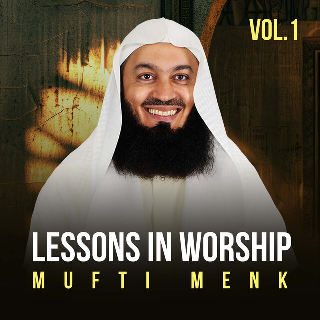 Lessons in Worship Vol.1