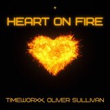 Heart on Fire (Short Mix)